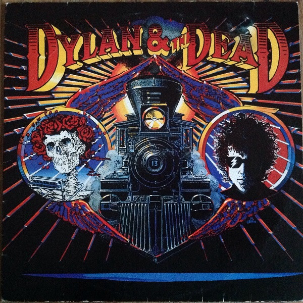 Bob Dylan, The Grateful Dead - Dylan & The Dead