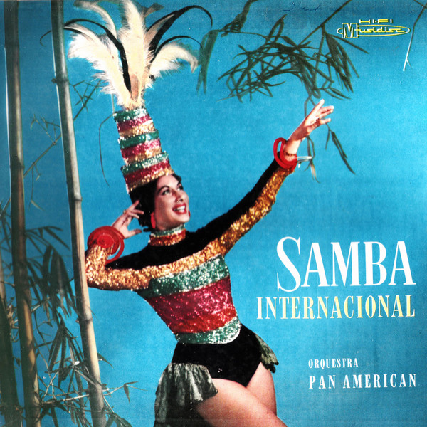 Orquestra Pan American - Samba Internacional