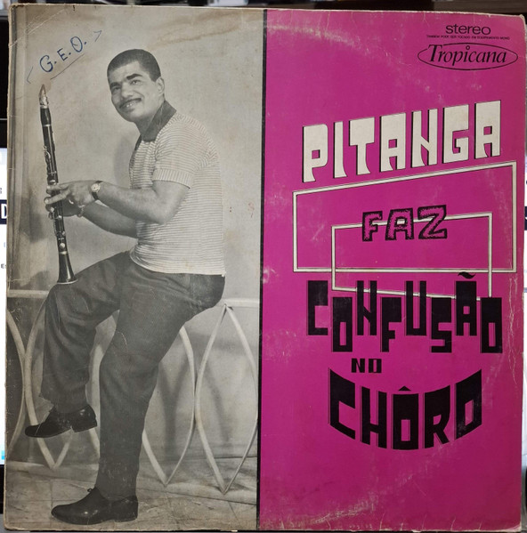 Octaviano Pitanga - Pitanga Faz Confusão No Chôro