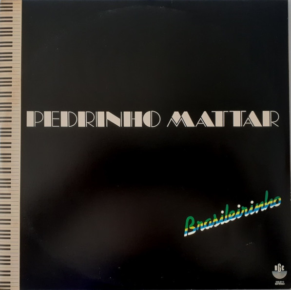 Pedrinho Mattar - Brasileirinho