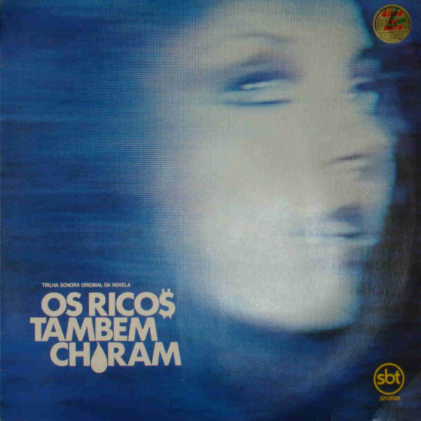 Various - Os Ricos Também Choram (Trilha Sonora Original Da Novela)