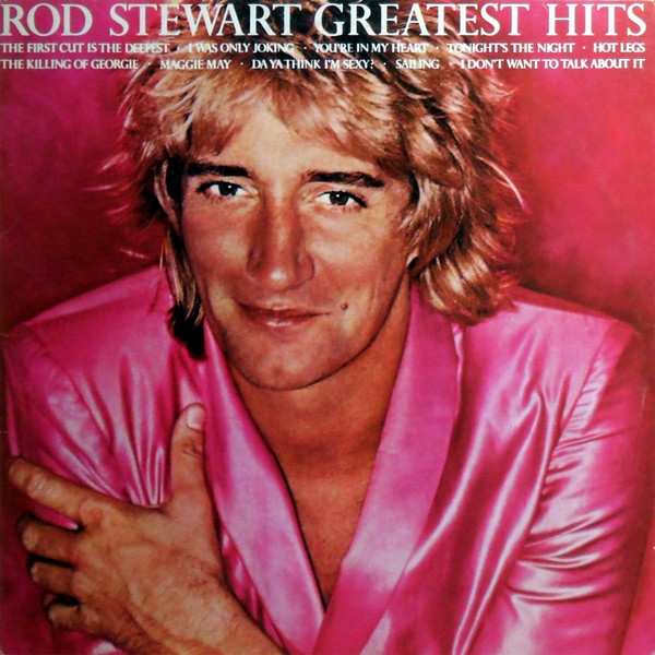 Rod Stewart - Greatest Hits