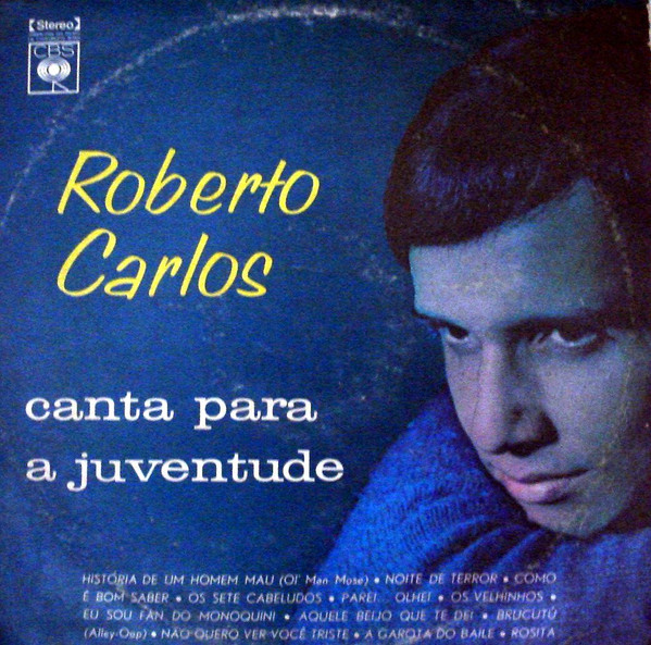 Roberto Carlos - Canta Para A Juventude