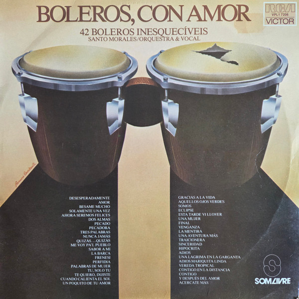 Santo Morales, Orquestra & Vocal - Boleros, Con Amor (42 Boleros Inesquecíveis)