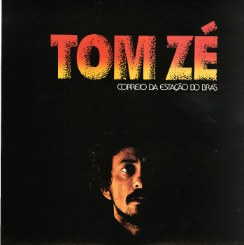 Tom Zé - Correio Da Estação Do Brás