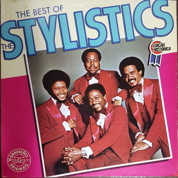 The Stylistics - The Best Of The Stylistics