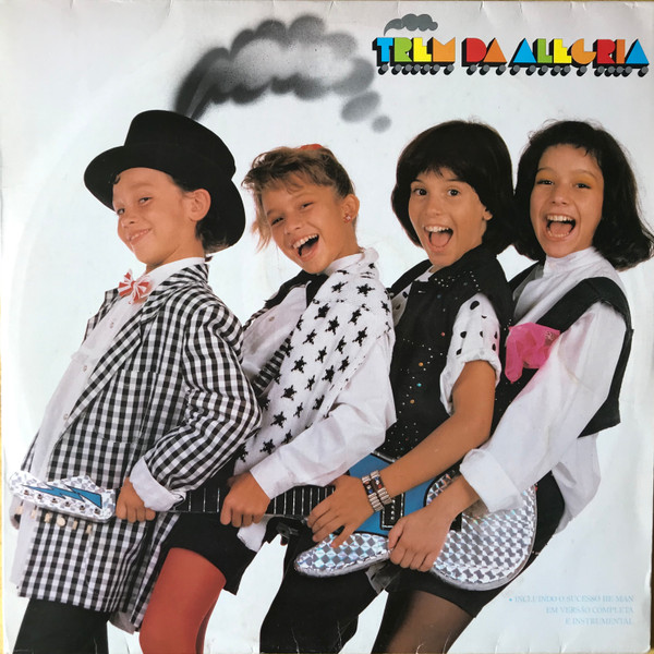 Trem Da Alegria - Trem Da Alegria