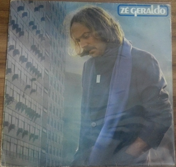 Zé Geraldo - Zé Geraldo