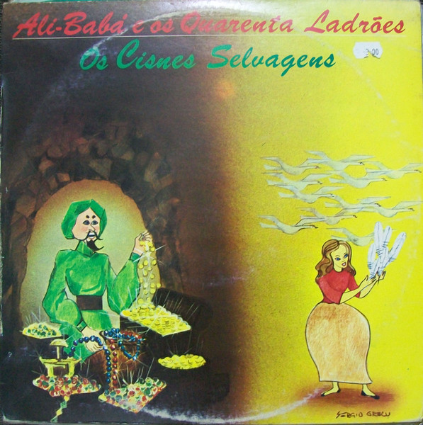 Elenco Do Galinho - Ali Babá E Os Quarenta Ladrões / Os Cisnes Selvagens