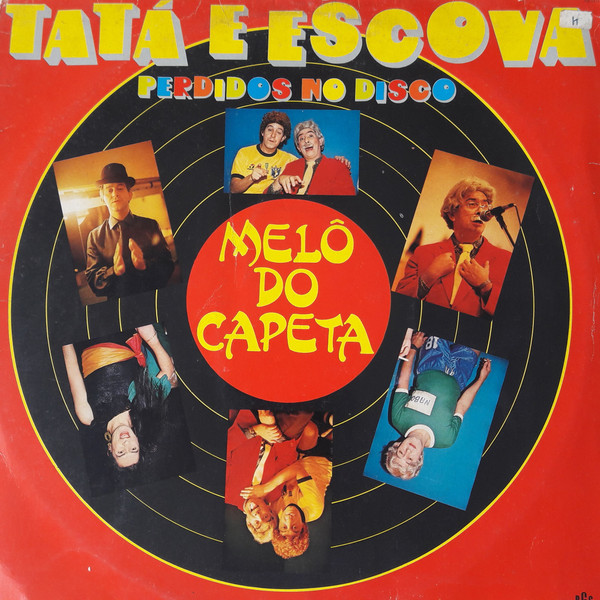 Tatá e Escova - Perdidos No Disco