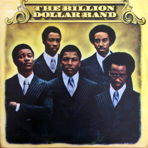 The Billion Dollar Band - The Billion Dollar Band