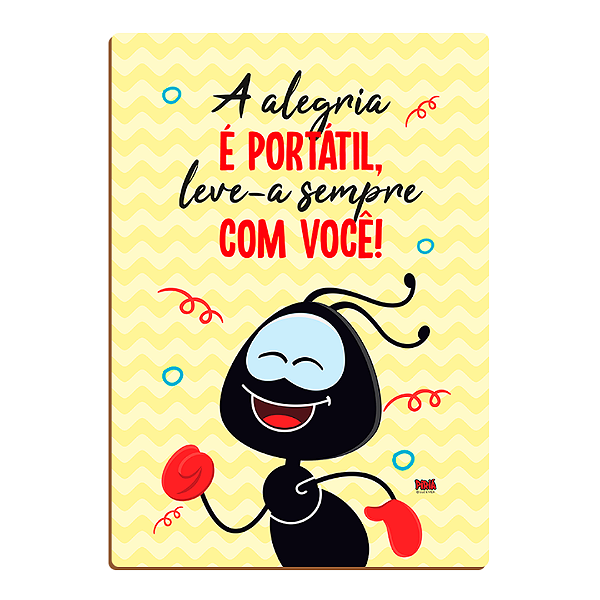 Placa MDF - A Alegria é Portátil - Smilinguido