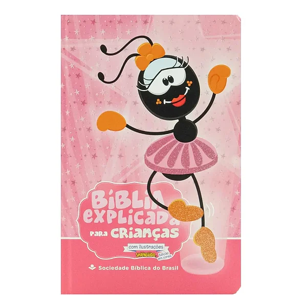 Bíblia Explicada para Crianças Smilingüido NTLH | Capa Dura Ilustrada - Bailarina