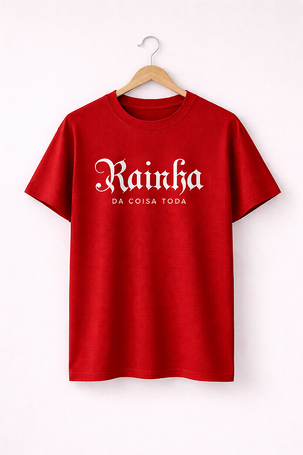 T-shirt Rainha- Vermelha