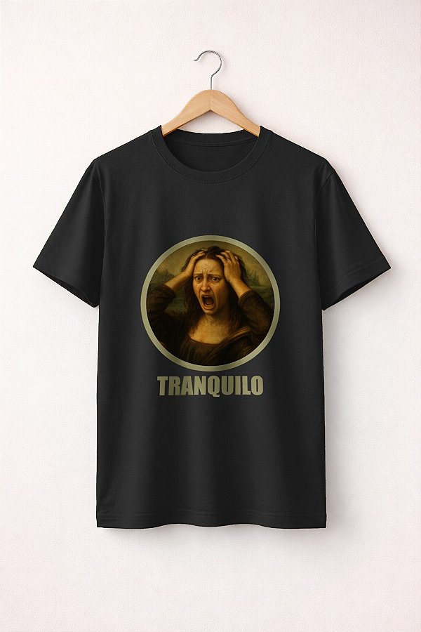 T-shirt Tranquilo- Preta