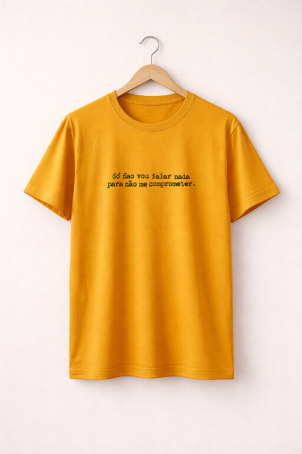 T-shirt Não Vou Falar Nada- Mostarda