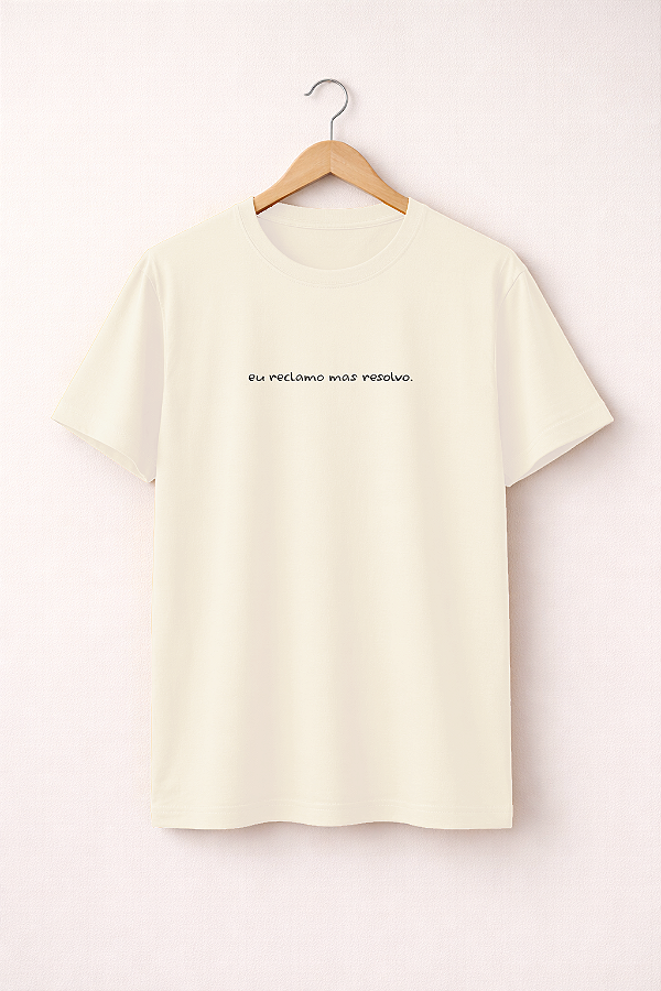 T-shirt Reclamo e Resolvo- Off-white
