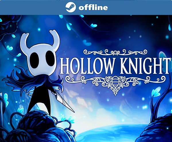 Hollow Knight - Steam Offline