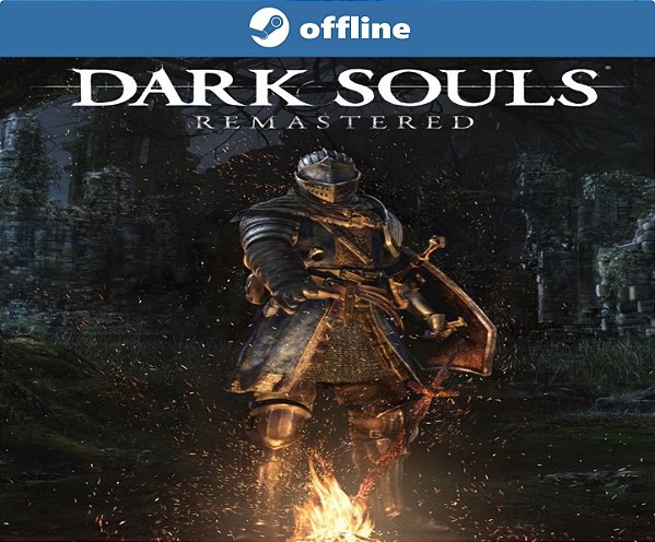 Dark Souls Remastered - Steam Offline