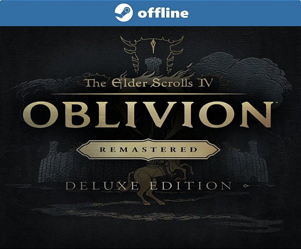 The Elder Scrolls IV: Oblivion Remastered - Steam Offline