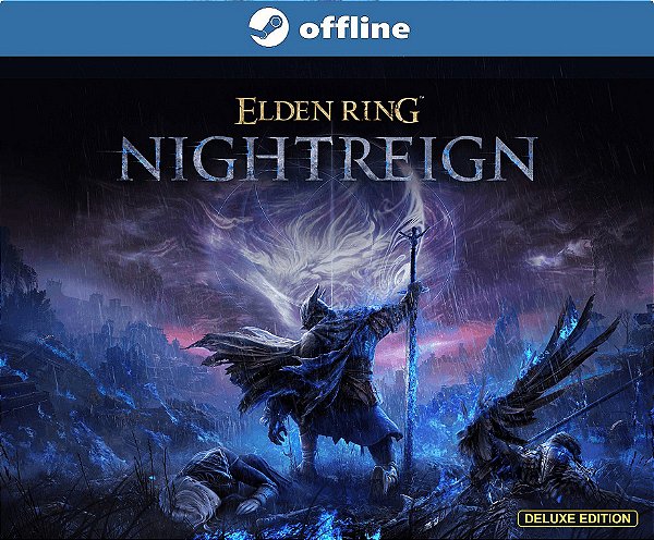 ELDEN RING NIGHTREIGN Deluxe Edition - Steam Offline