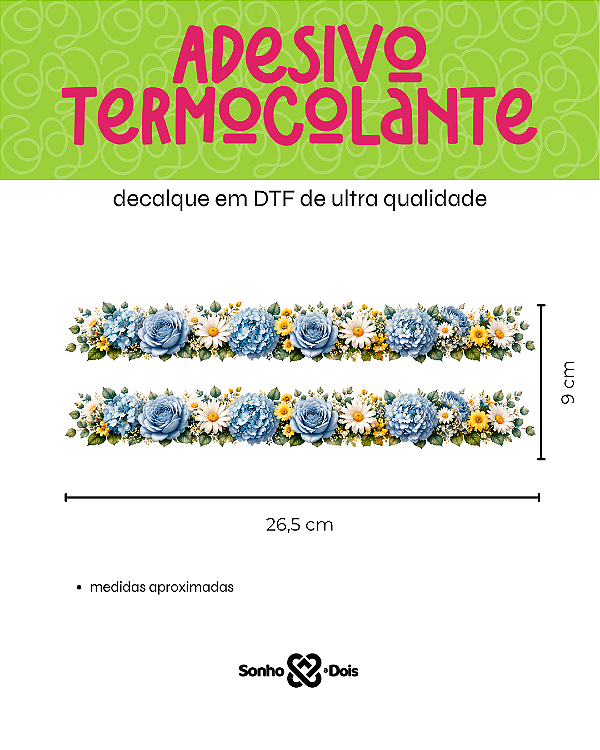 Transfer Termocolante DTF Barrado 27x11cm Floral