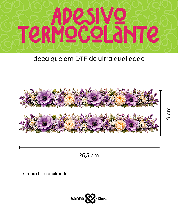 Transfer Termocolante DTF Barrado 27x11cm Floral