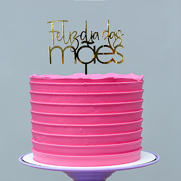 Topo de Bolo - Feliz Dia das Mães Dourado
