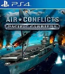Air Conflicts: Pacific Carriers - PlayStation®4 Edition PS4 DIGITAL