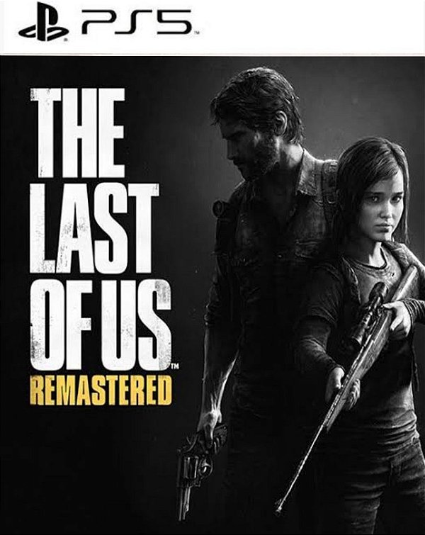 The Last Of Us™ Remastered I Mídia Digital PS5