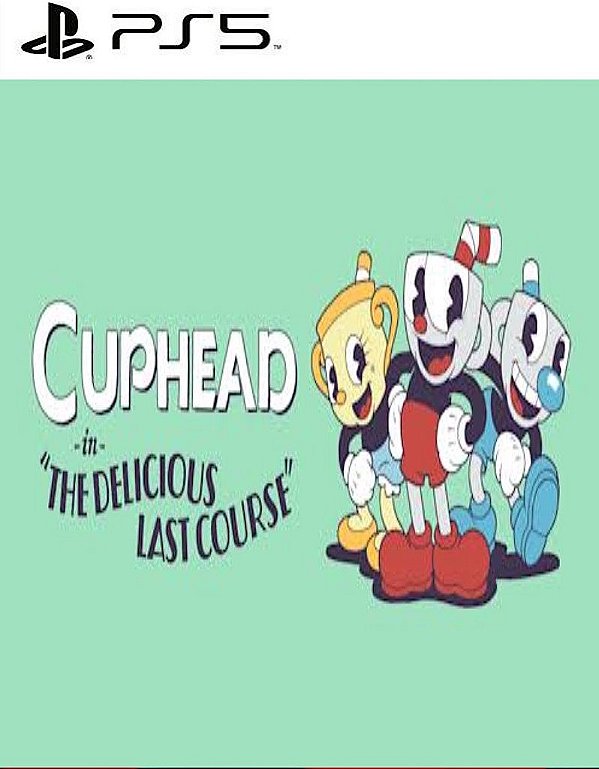 Cuphead & The Delicious Last Course PS5 midia digital