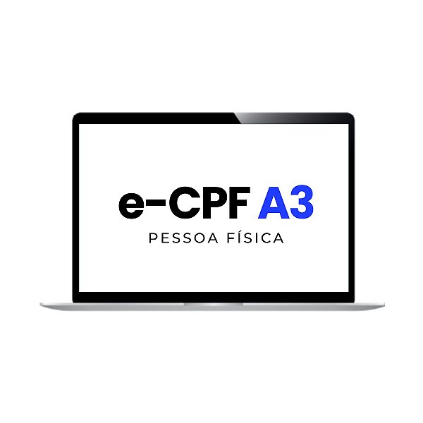 Renovação Certificado Digital e-CPF A3 com Validade de 1 Ano