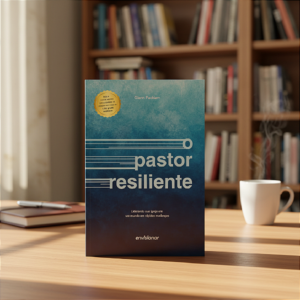 O Pastor Resiliente