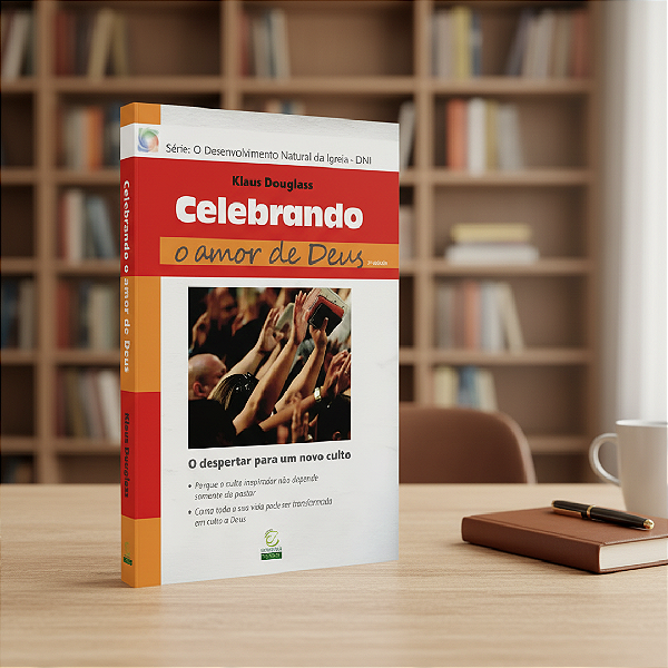 Celebrando o Amor de Deus