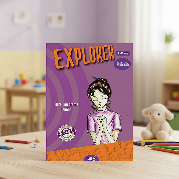 Explorer 5 Professor - Rute: Um Drama Familiar