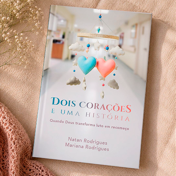 Dois Corações e Uma História