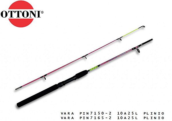 Vara Molinete 2 Partes Ottoni Plinio Rosa 1,65m 10-25lbs