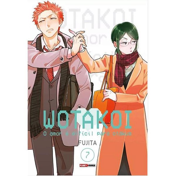 Livro Manga Wotakoi o AMOR e Dificil  V.07