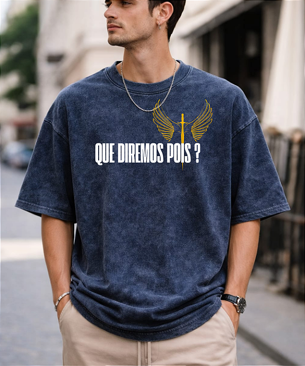 Camiseta Oversized Estampa "Que diremos nos?i"