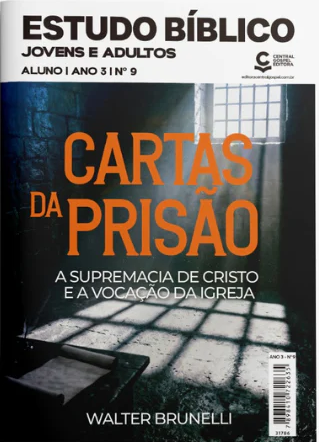 Revista 2º Trimestre EBD Jovens e Adultos Nº9 - Cartas da Prisão - ALUNO