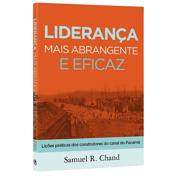 Liderança mais Abrangente e Eficaz