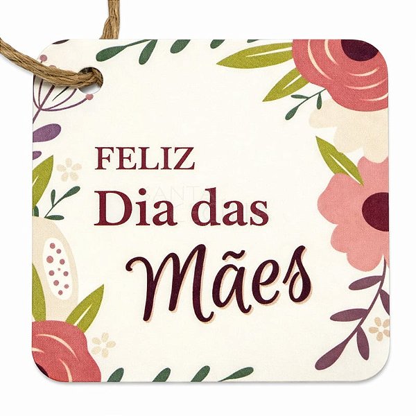 Etiqueta Tag Dia das Mães 10 unid.