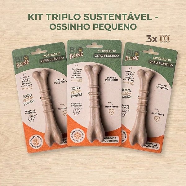 KIT TRIPLO SUSTENTÁVEL - OSSINHO PEQUENO