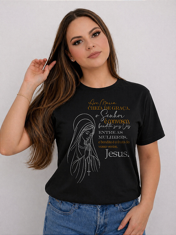 CAMISA "AVE MARIA, CHEIA DE GRAÇA” 100% ALGODÃO FIO 30.1 PREMIUM