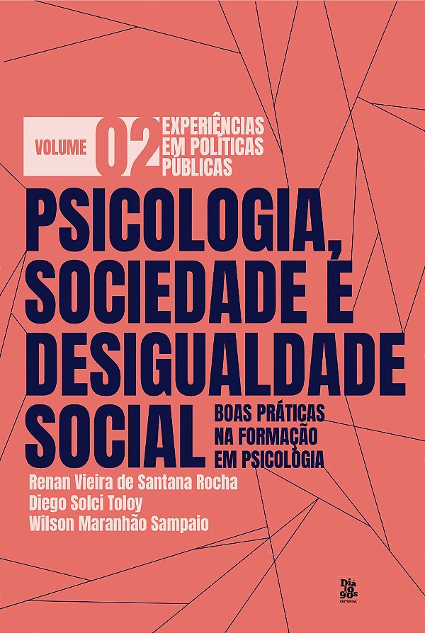 V2 - Psicologia, Sociedade e Desigualdade Social Boas Praticas na Formacao em Psicologia: PP