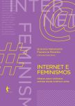 Internet e feminismos: olhares sobre violências sexistas desde a América Latina