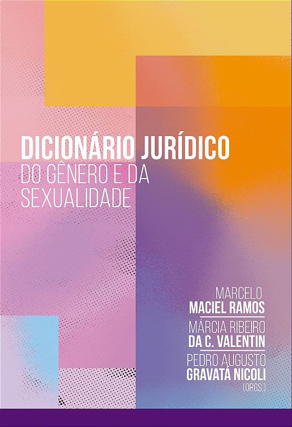 Dicionário Jurídico do Gênero e da Sexualidade