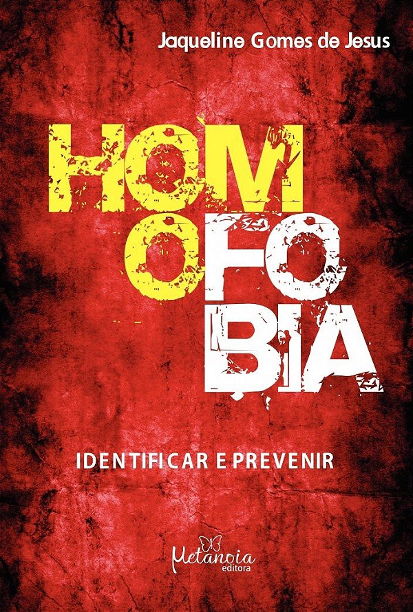 Homofobia: identificar e prevenir