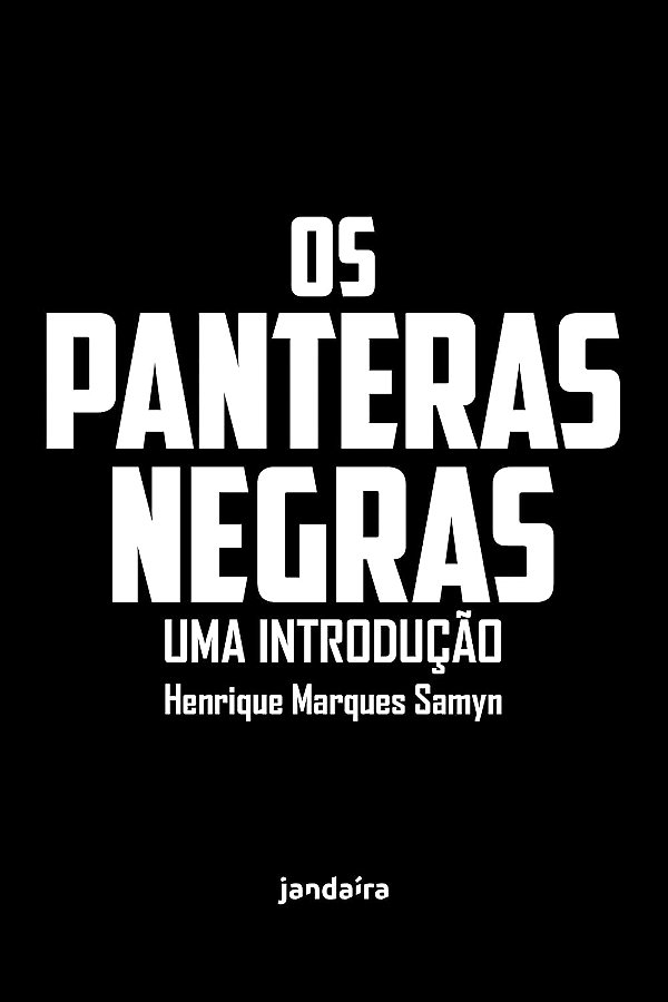Os Panteras Negras: Uma Introdução