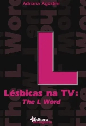 Lésbicas na TV. The L Word